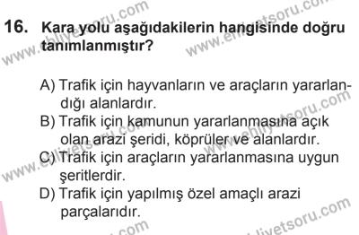10 Ekim 2015 Tarihli Sürücü Adayları Sınavı K Kitapçığı 16. Soru
