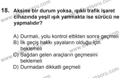 10 Ekim 2015 Tarihli Sürücü Adayları Sınavı K Kitapçığı 18. Soru