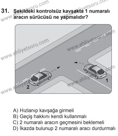 10 Ekim 2015 Tarihli Sürücü Adayları Sınavı K Kitapçığı 31. Soru