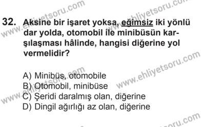 10 Ekim 2015 Tarihli Sürücü Adayları Sınavı K Kitapçığı 32. Soru