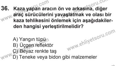 10 Ekim 2015 Tarihli Sürücü Adayları Sınavı K Kitapçığı 36. Soru