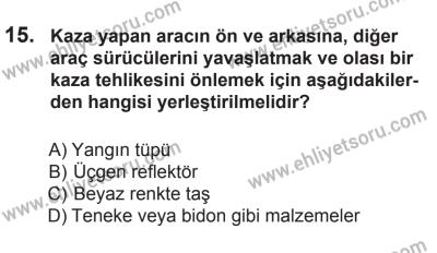 10 Ekim 2015 Tarihli Sürücü Adayları Sınavı L Kitapçığı 15. Soru