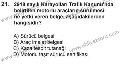 10 Ekim 2015 Tarihli Sürücü Adayları Sınavı L Kitapçığı 21. Soru