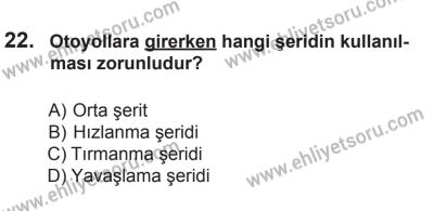 10 Ekim 2015 Tarihli Sürücü Adayları Sınavı L Kitapçığı 22. Soru