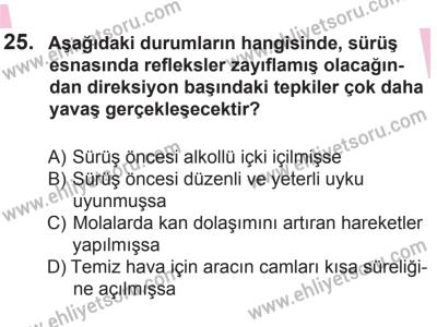 10 Ekim 2015 Tarihli Sürücü Adayları Sınavı L Kitapçığı 25. Soru
