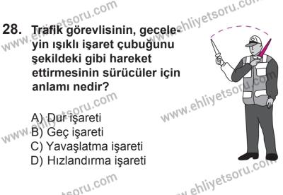10 Ekim 2015 Tarihli Sürücü Adayları Sınavı L Kitapçığı 28. Soru