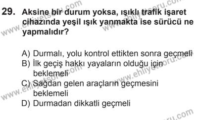 10 Ekim 2015 Tarihli Sürücü Adayları Sınavı L Kitapçığı 29. Soru