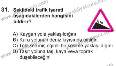 10 Ekim 2015 Tarihli Sürücü Adayları Sınavı L Kitapçığı 31. Soru