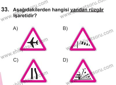 10 Ekim 2015 Tarihli Sürücü Adayları Sınavı L Kitapçığı 33. Soru
