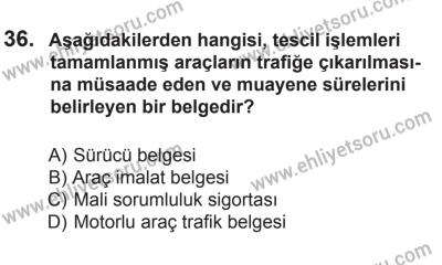 10 Ekim 2015 Tarihli Sürücü Adayları Sınavı L Kitapçığı 36. Soru