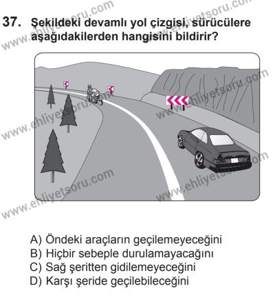 10 Ekim 2015 Tarihli Sürücü Adayları Sınavı L Kitapçığı 37. Soru