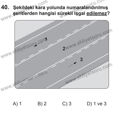 10 Ekim 2015 Tarihli Sürücü Adayları Sınavı L Kitapçığı 40. Soru