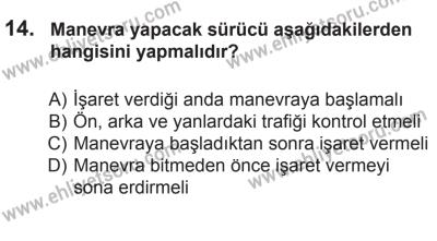 10 Ekim 2015 Tarihli Sürücü Adayları Sınavı M Kitapçığı 14. Soru