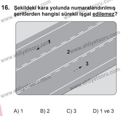 10 Ekim 2015 Tarihli Sürücü Adayları Sınavı M Kitapçığı 16. Soru