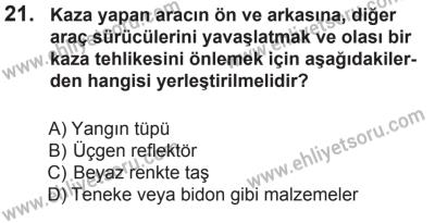10 Ekim 2015 Tarihli Sürücü Adayları Sınavı M Kitapçığı 21. Soru