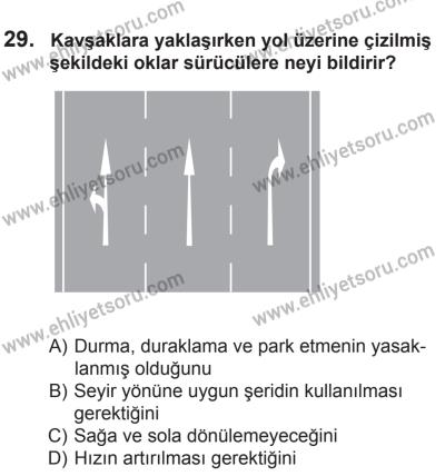 10 Ekim 2015 Tarihli Sürücü Adayları Sınavı M Kitapçığı 29. Soru