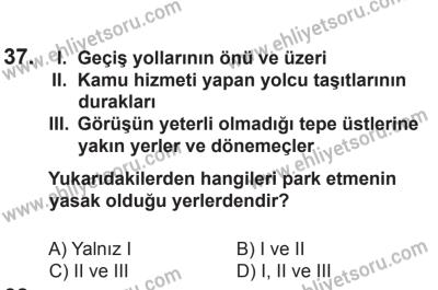 10 Ekim 2015 Tarihli Sürücü Adayları Sınavı M Kitapçığı 37. Soru