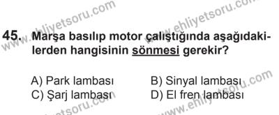 10 Ekim 2015 Tarihli Sürücü Adayları Sınavı M Kitapçığı 45. Soru