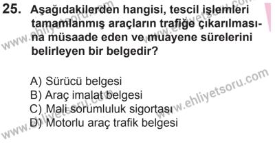 10 Ekim 2015 Tarihli Sürücü Adayları Sınavı N Kitapçığı 25. Soru