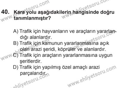 10 Ekim 2015 Tarihli Sürücü Adayları Sınavı N Kitapçığı 40. Soru