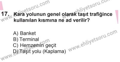 10 Ocak 2015 Tarihli Sürücü Adayları Sınavı K Kitapçığı 17. Soru