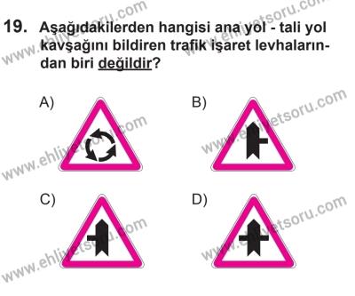 10 Ocak 2015 Tarihli Sürücü Adayları Sınavı K Kitapçığı 19. Soru