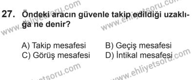 10 Ocak 2015 Tarihli Sürücü Adayları Sınavı K Kitapçığı 27. Soru