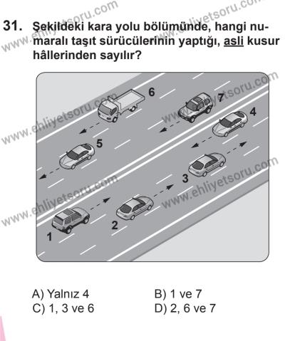 10 Ocak 2015 Tarihli Sürücü Adayları Sınavı K Kitapçığı 31. Soru