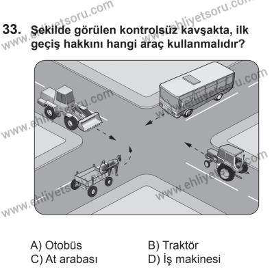 10 Ocak 2015 Tarihli Sürücü Adayları Sınavı K Kitapçığı 33. Soru