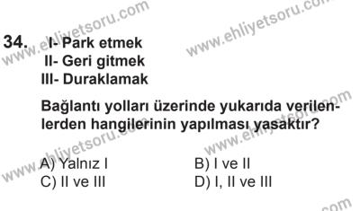10 Ocak 2015 Tarihli Sürücü Adayları Sınavı K Kitapçığı 34. Soru