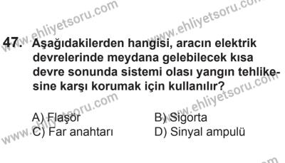 10 Ocak 2015 Tarihli Sürücü Adayları Sınavı K Kitapçığı 47. Soru