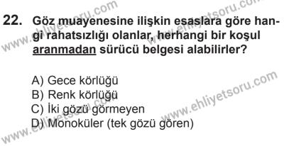 10 Ocak 2015 Tarihli Sürücü Adayları Sınavı L Kitapçığı 22. Soru