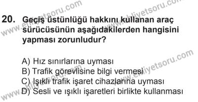 10 Ocak 2015 Tarihli Sürücü Adayları Sınavı M Kitapçığı 20. Soru