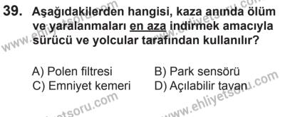10 Ocak 2015 Tarihli Sürücü Adayları Sınavı M Kitapçığı 39. Soru