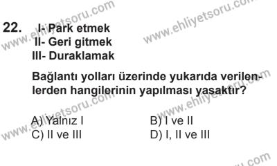 10 Ocak 2015 Tarihli Sürücü Adayları Sınavı N Kitapçığı 22. Soru