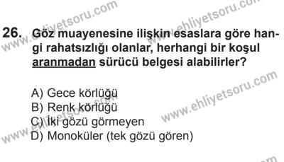 10 Ocak 2015 Tarihli Sürücü Adayları Sınavı N Kitapçığı 26. Soru