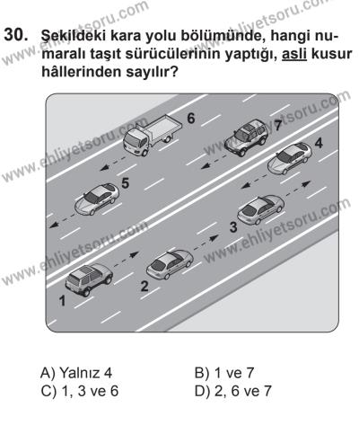 10 Ocak 2015 Tarihli Sürücü Adayları Sınavı N Kitapçığı 30. Soru