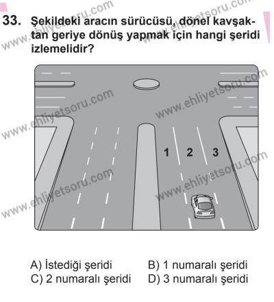 10 Ocak 2015 Tarihli Sürücü Adayları Sınavı N Kitapçığı 33. Soru