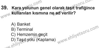 10 Ocak 2015 Tarihli Sürücü Adayları Sınavı N Kitapçığı 39. Soru