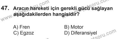 10 Ocak 2015 Tarihli Sürücü Adayları Sınavı N Kitapçığı 47. Soru