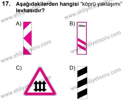 10 Şubat 2018 Tarihli Sürücü Adayları Sınavı K Kitapçığı 17. Soru