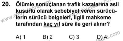 10 Şubat 2018 Tarihli Sürücü Adayları Sınavı K Kitapçığı 20. Soru