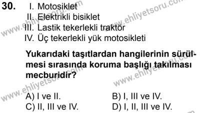10 Şubat 2018 Tarihli Sürücü Adayları Sınavı K Kitapçığı 30. Soru