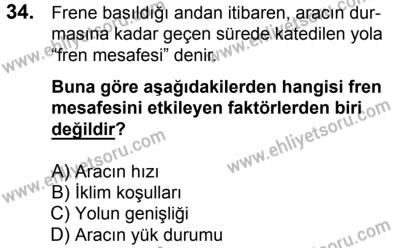 10 Şubat 2018 Tarihli Sürücü Adayları Sınavı K Kitapçığı 34. Soru