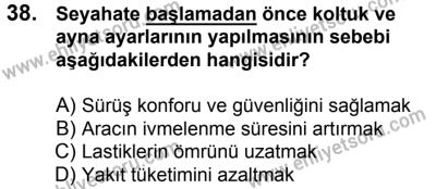 10 Şubat 2018 Tarihli Sürücü Adayları Sınavı K Kitapçığı 38. Soru