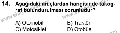 10 Şubat 2018 Tarihli Sürücü Adayları Sınavı L Kitapçığı 14. Soru