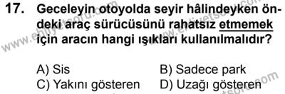 10 Şubat 2018 Tarihli Sürücü Adayları Sınavı L Kitapçığı 17. Soru