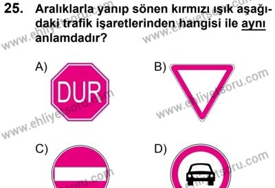 10 Şubat 2018 Tarihli Sürücü Adayları Sınavı L Kitapçığı 25. Soru