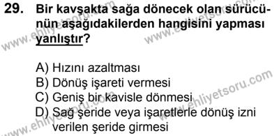 10 Şubat 2018 Tarihli Sürücü Adayları Sınavı L Kitapçığı 29. Soru