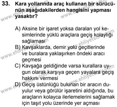 10 Şubat 2018 Tarihli Sürücü Adayları Sınavı L Kitapçığı 33. Soru